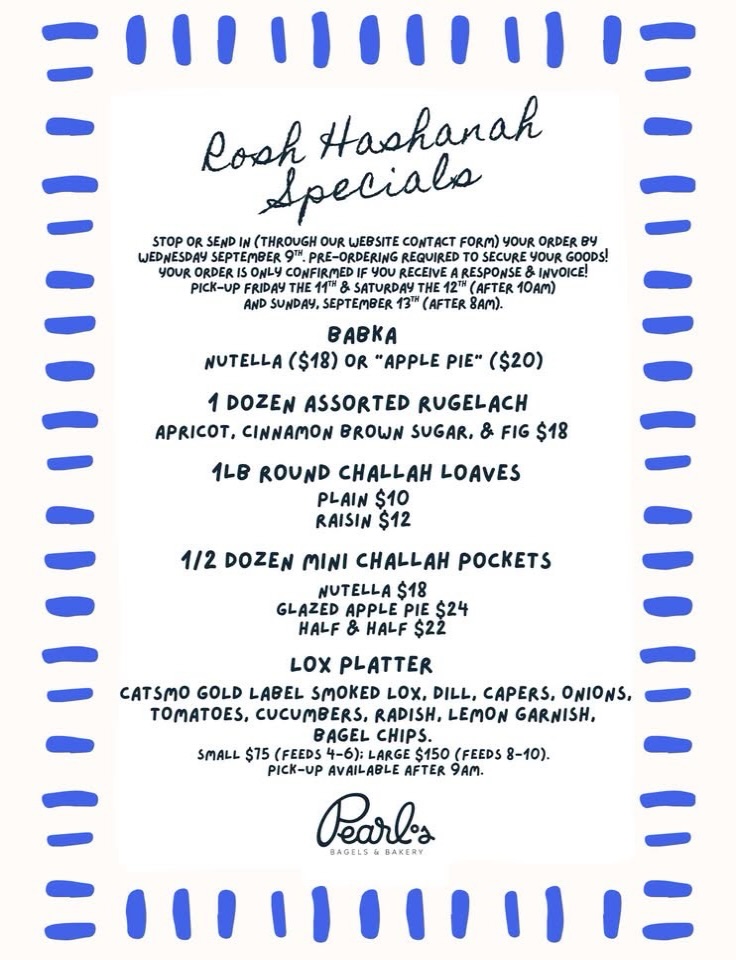 Shanah Tovah! Click the link in our bio send in your Rosh Hashanah order by Wednesday, September 9th for pick-up Friday-Sunday! #pearlsalbany #roshhashanah